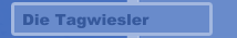 Die Tagwiesler